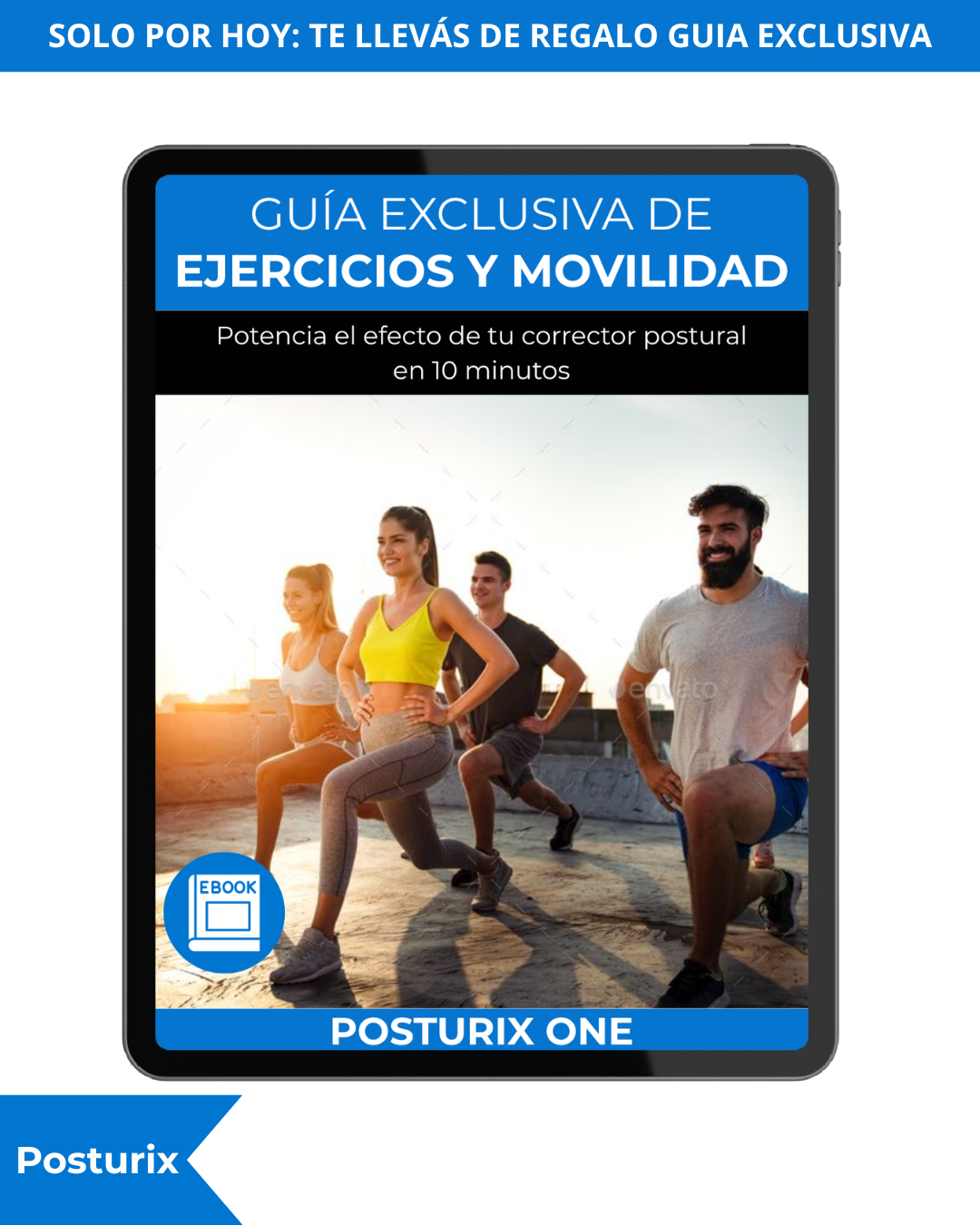 Corrector de postura PosturixOne™